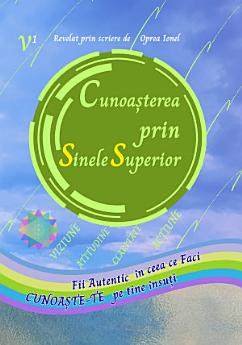 Cunoașterea Prin Sinele Superior @ CUNOAȘTE-TE pe tine însuți - FII AUTENTIC ÎN CEEA CE FACI